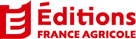Editions France Agricole - L'éditeur du monde agricole