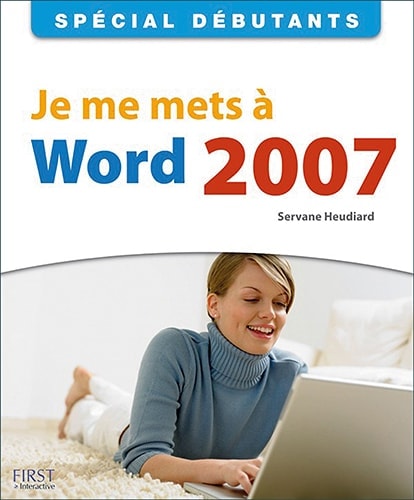 Je me mets à Word 2007