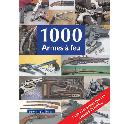 1000 armes à feu