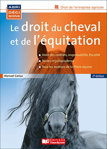 Le droit du cheval et de l'équitation