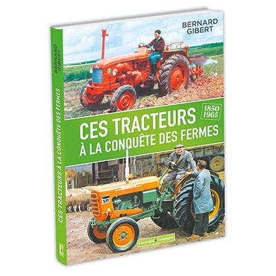Ces tracteurs à la conquête des fermes