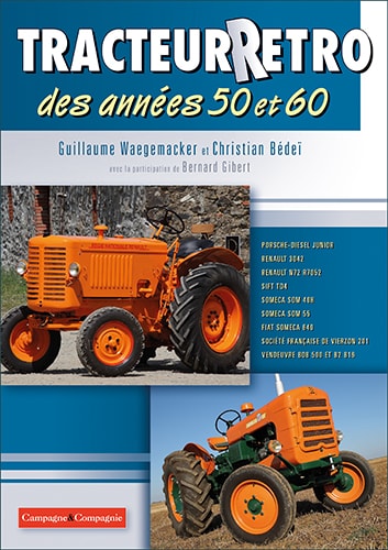 Tracteur rétro des années 50 et 60 De Mercedes à Vendeuvre
