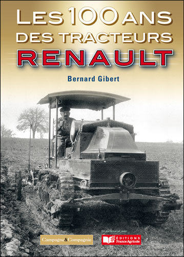Les 100 ans des tracteurs Renault